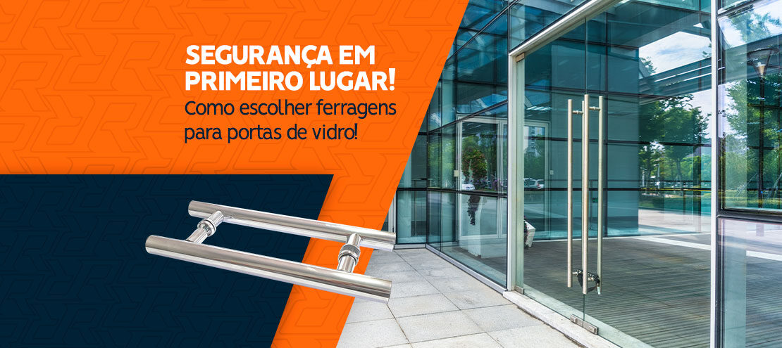 Segurança em primeiro lugar: escolhendo ferragens resistentes para portas de vidro Segurança em primeiro lugar: escolhendo ferragens resistentes para portas de vidro