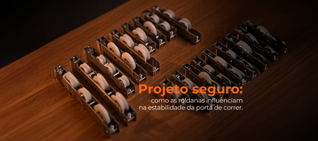 Projeto seguro: como as roldanas influenciam na estabilidade da porta de correr. Projeto seguro: como as roldanas influenciam na estabilidade da porta de correr.